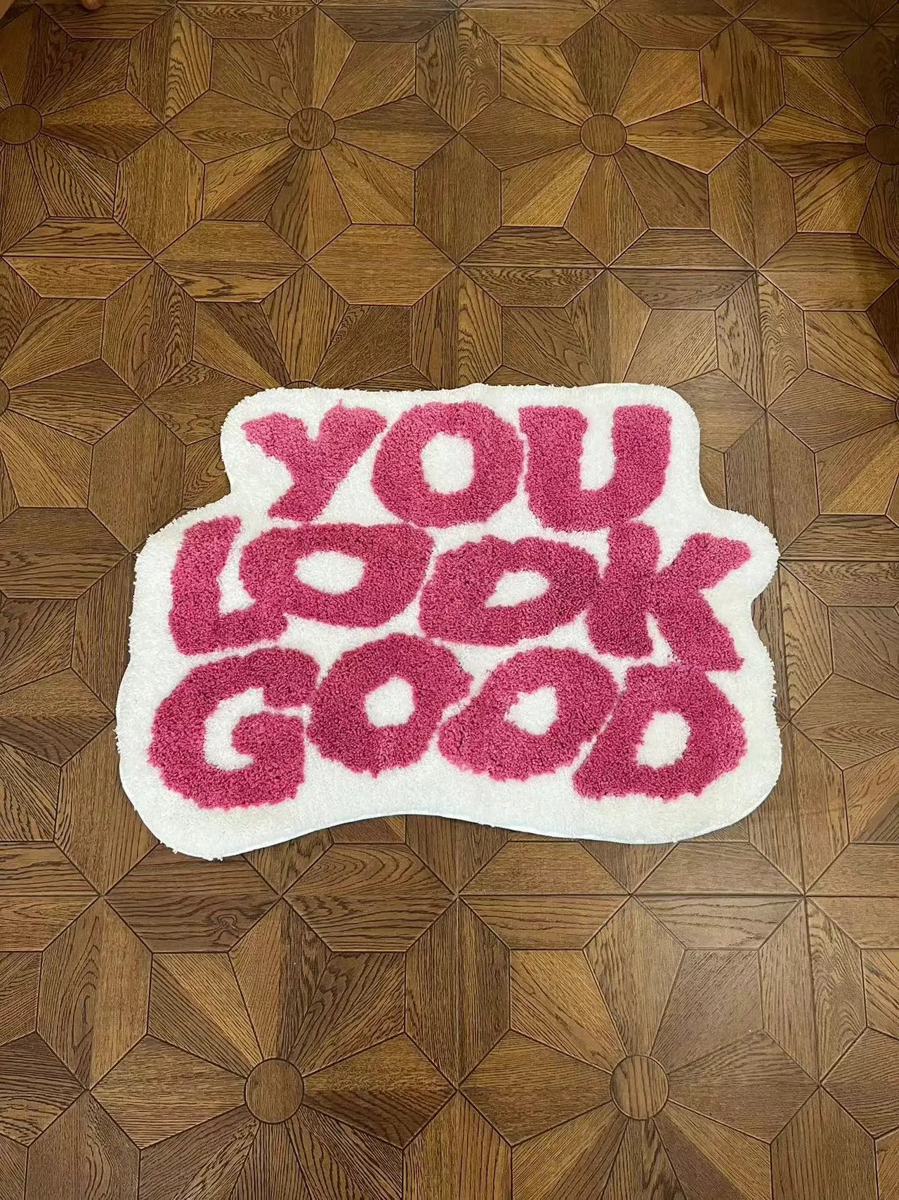 YOU LOOK GOOD  Rug